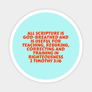 Bible Verse 2 Timothy 3:16 Magnet